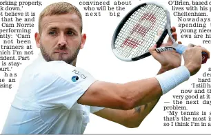  ??  ?? Prepared: Evans playing at Wimbledon in 2019