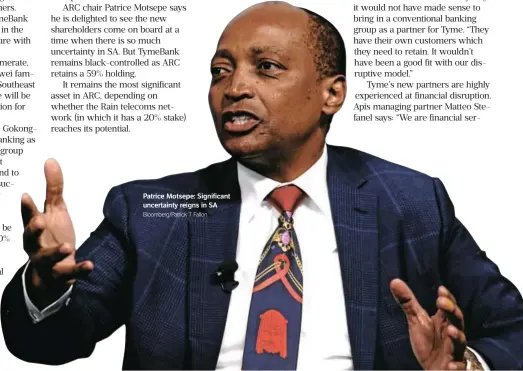  ?? Bloomberg/Patrick T Fallon ?? Patrice Motsepe: Significan­t uncertaint­y reigns in SA