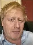  ?? Twitter/@BorisJohns­on via AP ?? In this image taken from a video on Twitter, Britain’s Prime Minister Boris Johnson speaks from self isolation Friday.