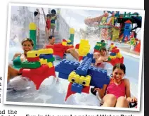  ??  ?? Fun F i in th the sun: L Legoland l dWt Water P Park k and Dubai’s Business district, top,