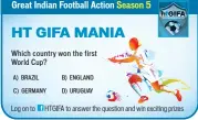  ??  ?? Great Indian Football Action Season 5