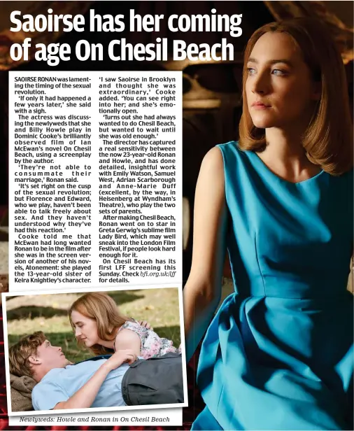 ??  ?? Newlyweds: Howle and Ronan in On Chesil Beach