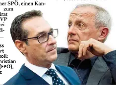  ?? Fotos: EXPA/ Michael Gruber ?? Einig, dass aufgeklärt werden soll: Heinz- Christian Strache ( FPÖ), Peter Pilz ( Grüne).