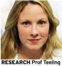  ??  ?? RESEARCH Prof Teeling