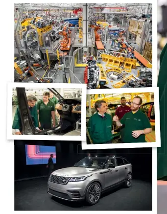  ??  ?? Velar will be built at Solihull; Speth is relaxed on the shop floor and talking to colleagues