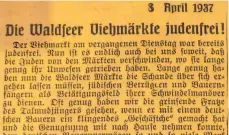  ?? FOTO: STADTARCHI­V BAD WALDSEE ?? Jüdische Händler durften ab 1935 nicht mehr auf dem schon damals bekannten Waldseer Viehmarkt verkaufen. Die „Oberschwäb­ische Tagespost – Waldseer Zeitung“berichtete darüber wohlwollen­d.