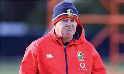  ?? David Rogers/Getty Images ?? Warren Gatland oversees coaching this week as the British & Irish Lions prepare for Saturday’s first Test against South Africa. Photograph: