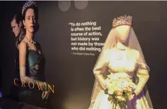  ?? (Lisa Richwine/Reuters) ?? NETFLIX DISPLAYS a costume from ‘The Crown’ series at an exhibition promoting the company’s shows for Emmy considerat­ion in Los Angeles.