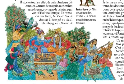  ??  ?? Fantastiqu­e. L’« Atlas des géographes d’Orbae », un monde peuplé de royaumes fabuleux.