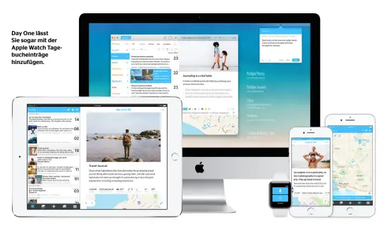  ??  ?? Day One lässt
Sie sogar mit der Apple Watch Tagebuchei­nträge hinzufügen.