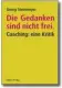  ??  ?? Georg Steinmeyer: „Die Gedanken sind nicht frei. Coaching: eine Kritik“Lukas Verlag. 284 Seiten. 19,80 Euro