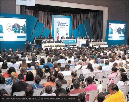  ??  ?? ANTE UN AUDITORIO LLENO SE REALIZÓ EL PRIMER INFORME DE GOBIERNO