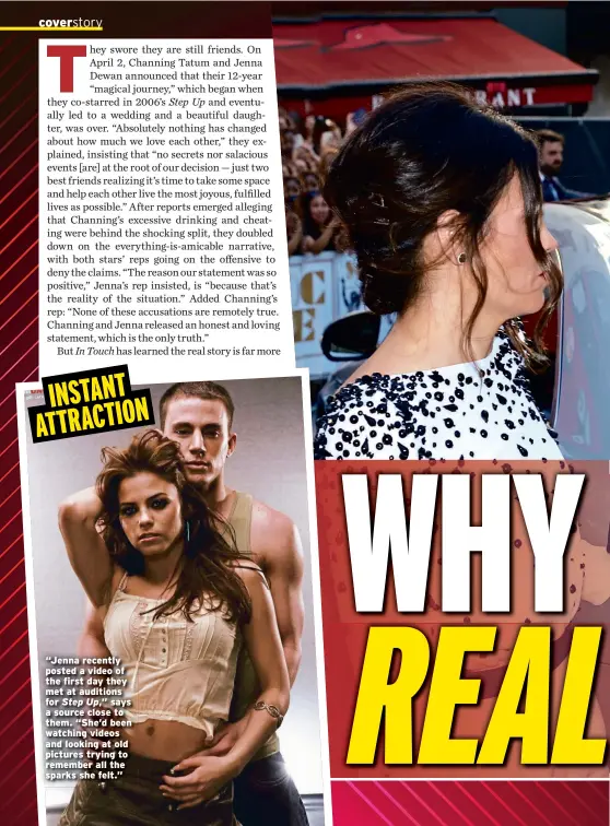  ??  ?? INSTANT ATTRACTION “Jenna recently posted a video of the first day they met at auditions for Step Up,” says a source close to them. “She’d been watching videos and looking at old pictures trying to remember all the sparks she felt.”