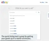  ??  ?? The quick listing tool is great for getting your goods up in a matter of minutes.