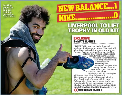  ?? GETTY IMAGES ?? Looking good: Mo Salah at training yesterday