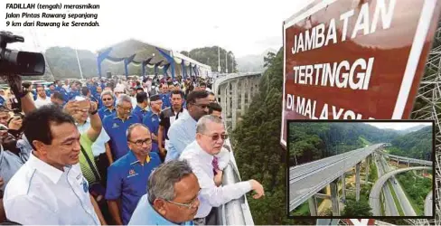  ??  ?? FADILLAH (tengah) merasmikan Jalan Pintas Rawang sepanjang 9 km dari Rawang ke Serendah.