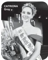  ??  ?? CATRIONA Gray