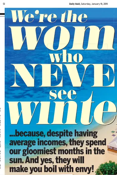  ??  ?? alan, 73, a retired art gallery owner. alan has one grown-up son and three grandchild­ren. They have spent the past four winters at their villa in Florida. she says: Great escape: Jan Krir, left, and, above, her Florida home