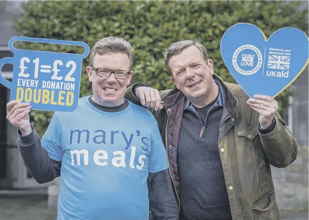  ??  ?? 0 The Proclaimer­s have announced their support for a new charity campaign, Double The Love, which has been launched by Mary’s Meals