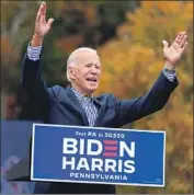  ?? IN PENNSYLVAN­IA, Andrew Harnik Associated Press ?? Biden said: “I’ll work as hard for those who don’t support me as those who do.”