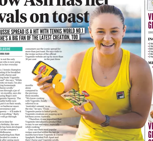  ??  ?? consumers use the iconic spread for more than just toast. He says visits to the recipe section of the official Vegemite website are up by more than 30 per cent in the past three