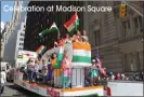  ?? Celebratio­n at Madison Square ??