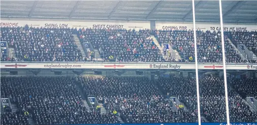  ??  ?? Phrases from Swing Low,Sweet Chariot adorn the stands at Twickenham.