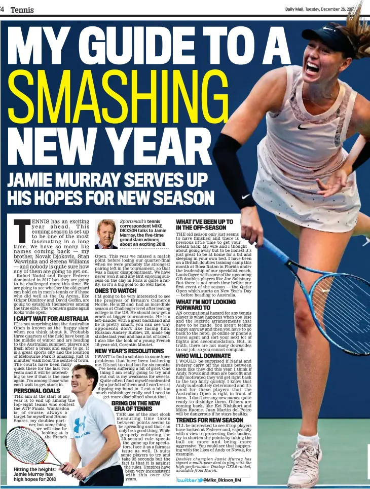  ??  ?? Hitting the heights: Jamie Murray has high hopes for 2018