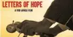  ??  ?? ‘LETTERS of Hope’ will kick off RapidLion – The South African Internatio­nal Film Fest.