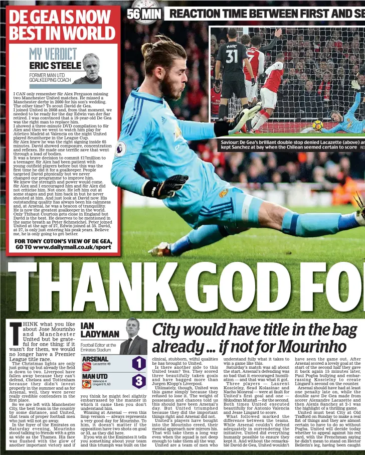  ??  ?? Saviour: De Gea’s brilliant double stop denied Lacazette (above) and then kept Sanchez at bay when the Chilean seemed certain to score