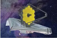  ?? Northrop Grumman / NASA via AP ?? A rendering shows the James Webb Space Telescope, which is now expected to fly no earlier than 2021.