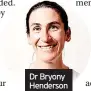  ?? ?? Dr Bryony Henderson