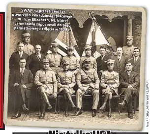  ??  ?? SWAP na przestrzen­i lat utworzyło kilkadzies­iąt placówek,
m.in. w Elizabeth, NJ, której członkowie zapozowali do tego pamiątkowe­go zdjęcia w 1928 r.