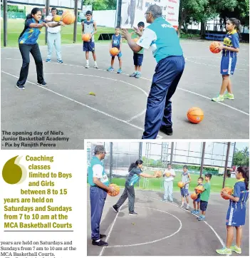  ??  ?? The opening day of Niel's Junior Basketball Academy - Pix by Ranjith Perera