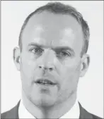  ??  ?? Dominic Raab