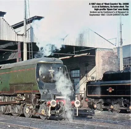  ??  ?? A 1967 view of ‘West Country’ No. 34006 Bude at Salisbury, its home shed. The high-profile ‘Spam Can’ was finally broken up by Cashmore’s of Newport in September 1967. COLIN GARRATT/ALAMY INSET: Salisbury shed was kept tidy right up to the end of SR...