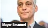  ??  ?? Mayor Emanuel