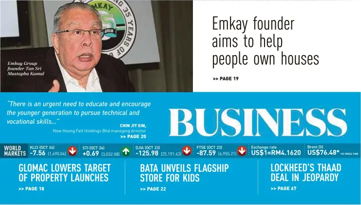  ??  ?? Emkay Group founder Tan Sri Mustapha Kamal