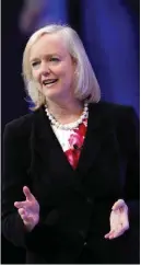  ??  ?? HP-Enterprise-Chefin Meg Whitman setzt wieder auf Zukäufe, um das eigene Portfolio in Wachstumsb­ereichen punktuell zu verstärken