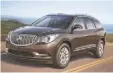  ?? BUICK ?? The Buick Enclave crossover SUV is being recalled.