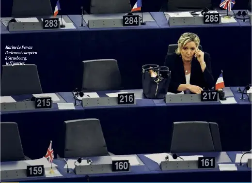  ??  ?? Marine Le Pen au Parlement européen à Strasbourg, le 17 janvier.