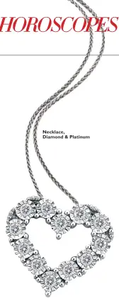  ??  ?? Necklace, Diamond & Platinum