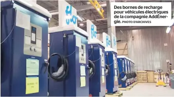  ?? PHOTO D’ARCHIVES ?? Des bornes de recharge pour véhicules électrique­s de la compagnie AddÉnergie.