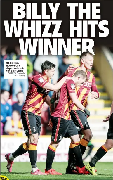  ?? PICTURES: ProSports/ Mark Doherty ?? ALL SMILES: Bradford City players celebrate with Billy Clarke