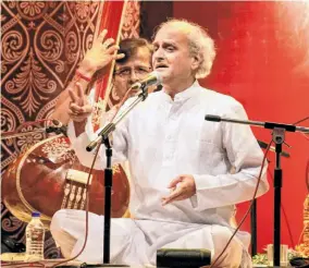  ??  ?? PANDIT ULHAS KASHALKAR, whose music is complete and immaculate.