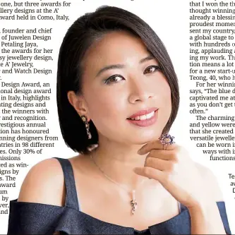  ??  ?? teong won three awards for her blue daisy jewellery designs at the prestigiou­s a’ design award held in italy in July.