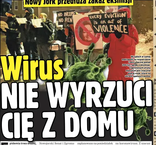  ??  ?? W sądach w samej metropolii na rozpatrzen­ie czeka obecnie ponad 200 tys. spraw o eksmisje. Zagrożonyc­h utratą mieszkań jest znacznie więcej osób, które na ulicach apelują o pomoc