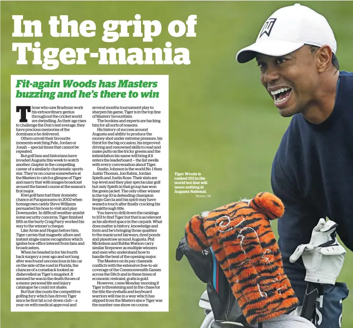  ?? Picture / AP ?? Tiger Woods is ranked 103 in the world but that will mean nothing at Augusta National.