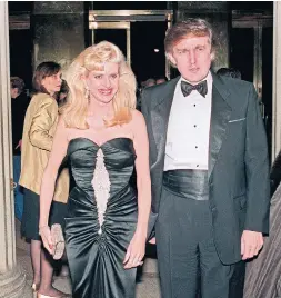  ?? SWERZEY AFP/GETTY IMAGES FILE PHOTO ?? Donald Trump and then-wife Ivana at a social engagement in New York in 1989. Ivana Trump’s life provides fodder for a new intrigue-driven novel.