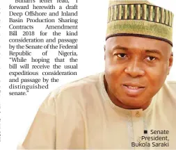  ??  ?? Senate President, Bukola Saraki